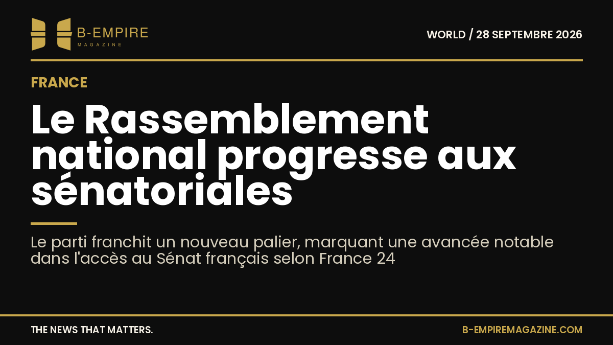 Visuel sombre avec titre blanc et or annonçant la progression du Rassemblement national aux sénatoriales françaises