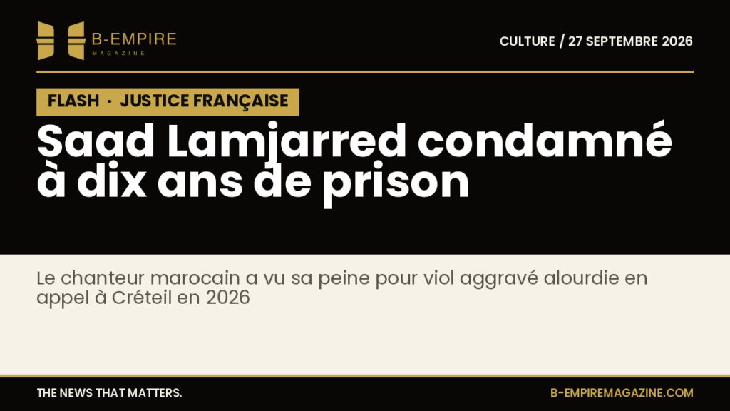 Texte blanc FLASH sur fond noir, titre annonce la condamnation de Saad Lamjarred à dix ans de prison