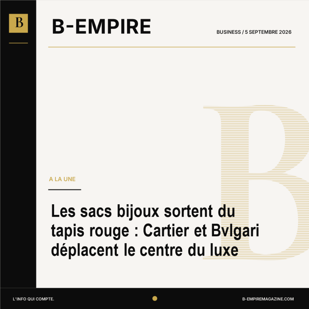 Les sacs bijoux sortent du tapis rouge : Cartier et Bvlgari déplacent le centre du luxe