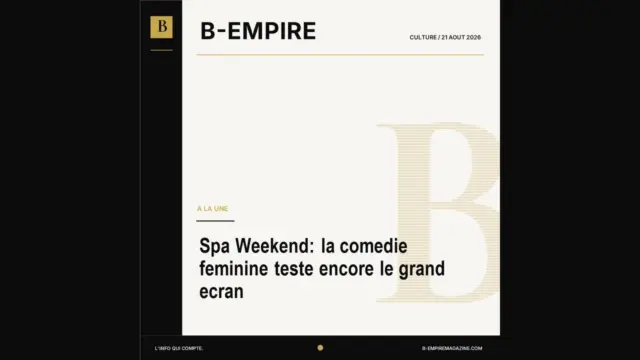 Spa Weekend: la comedie feminine teste encore le grand ecran
