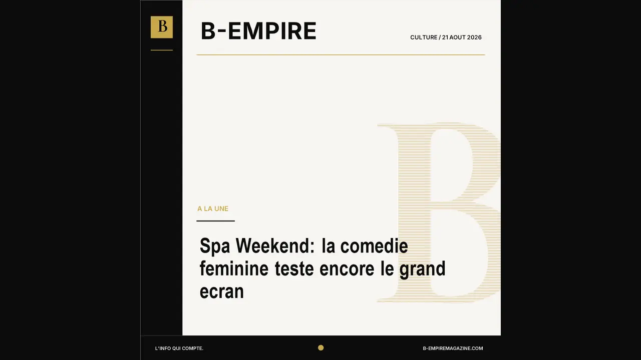 Spa Weekend: la comedie feminine teste encore le grand ecran
