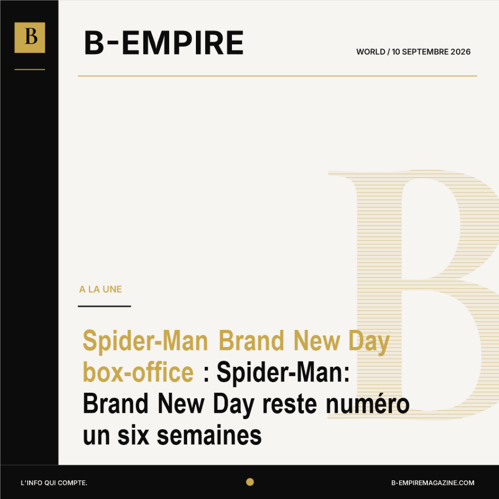 Spider-Man Brand New Day box-office : Spider-Man: Brand New Day reste numéro un six semaines