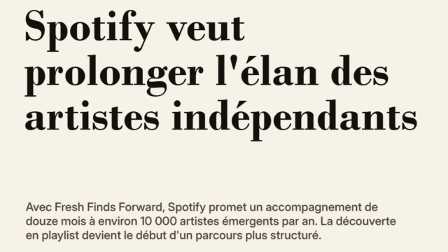Spotify veut prolonger l'élan des artistes indépendants