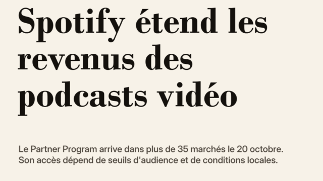 Spotify étend les revenus des podcasts vidéo