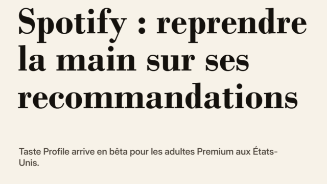 Spotify ouvre Taste Profile aux États-Unis : l'auditeur reprend la main sur ses recommandations