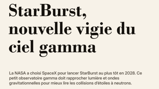 StarBurst : la NASA confie à SpaceX une nouvelle vigie des collisions stellaires