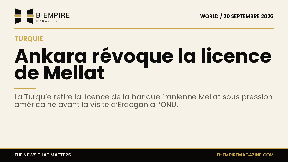 Texte sur fond papier avec le titre "Ankara révoque la licence de Mellat" en encre noire.