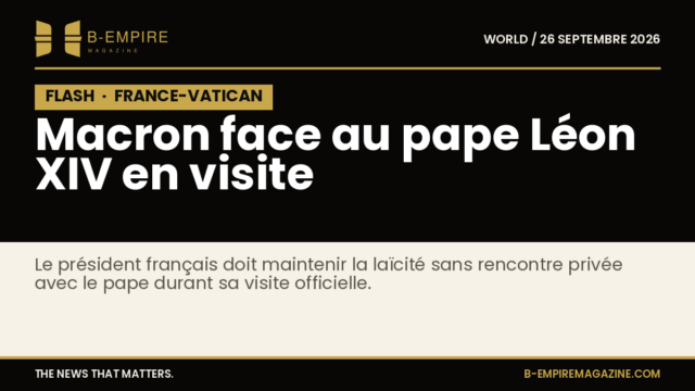 Visuel avec un bloc noir marqué FLASH en or et le titre évoquant la visite du pape Léon XIV en France et les défis diplomatiques de Macron.