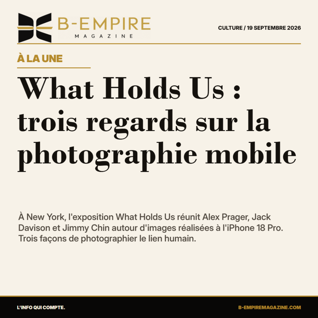 What Holds Us : trois regards sur la photographie mobile