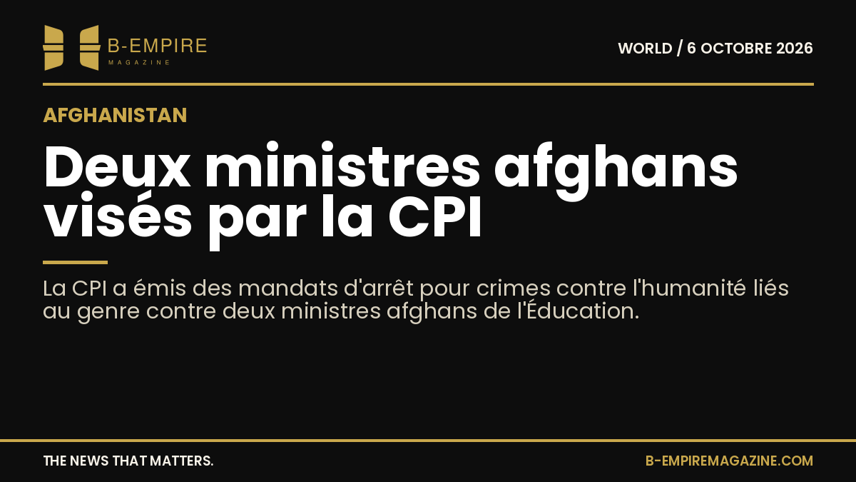 Image sombre avec texte blanc et or annonçant les mandats d'arrêt de la CPI contre deux ministres afghans pour crimes contre l'humanité liés au genre.