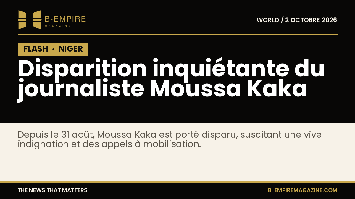 Bloc noir avec le mot FLASH en blanc, titre en or sur fond noir annonçant la disparition du journaliste Moussa Kaka