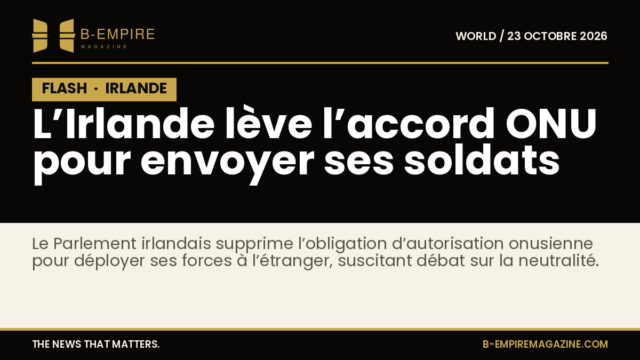 Texte en fond noir avec bloc FLASH en blanc indiquant l’information sur la loi irlandaise modifiant l’envoi de soldats sans accord ONU