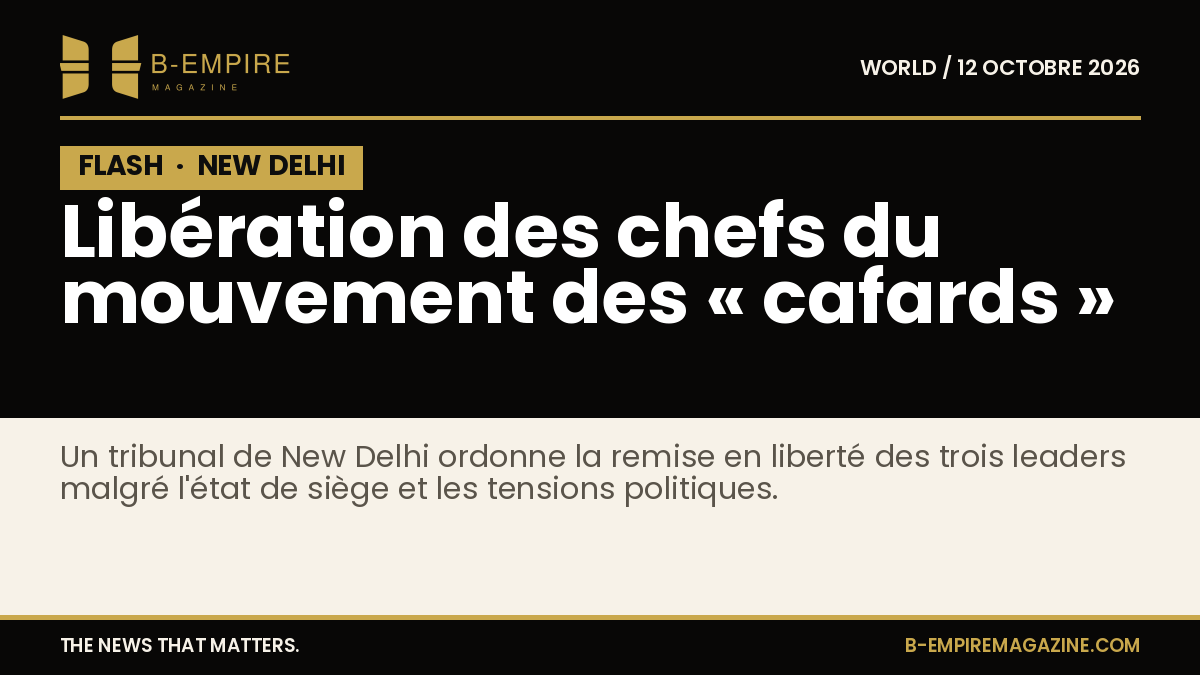 Visuel avec fond noir et bloc FLASH en haut à gauche, texte blanc et or sur fond noir annonçant la libération des chefs du mouvement des « cafards » à New Delhi.
