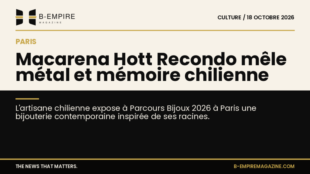 Portrait de Macarena Hott Recondo avec ses bijoux exposés à Parcours Bijoux 2026 à Paris, mêlant métal et mémoire chilienne.