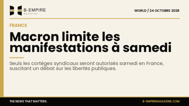 Affiche avec bande or et texte encre indiquant la limitation des manifestations en France à samedi uniquement pour les cortèges syndicaux.