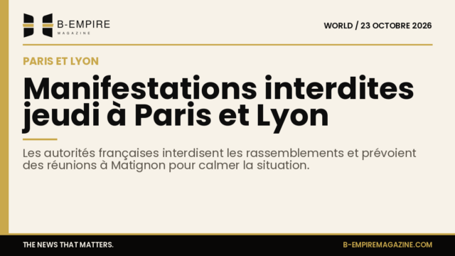 Affiche officielle annonçant l'interdiction des manifestations à Paris et Lyon avec des images de bâtiments gouvernementaux.