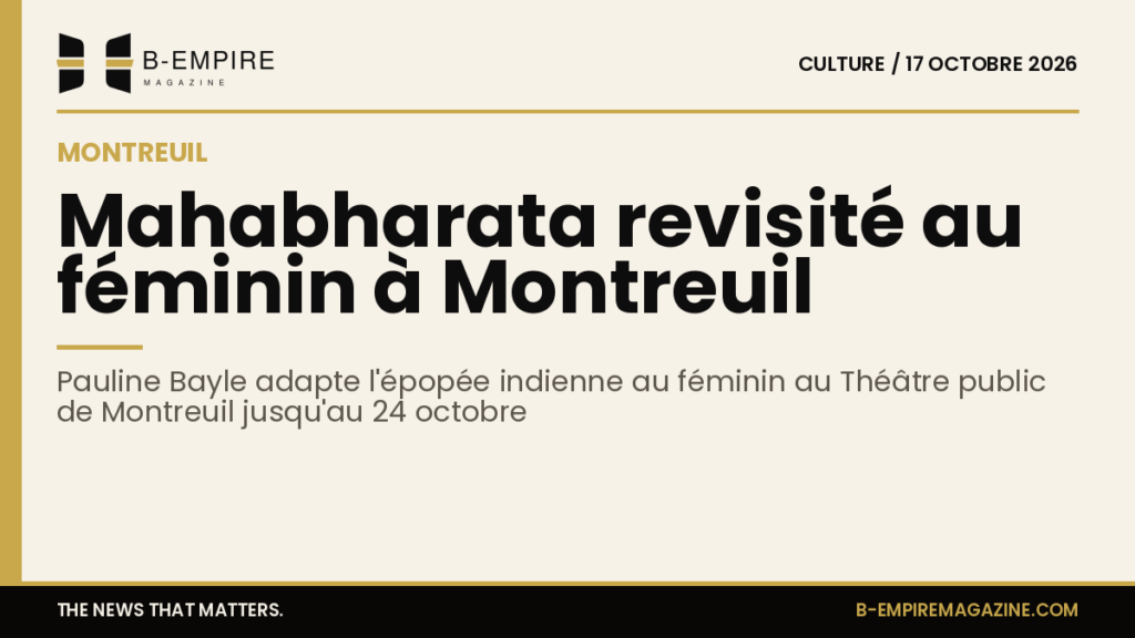 Affiche de la pièce Mahabharata au Théâtre public de Montreuil avec un motif or et encre