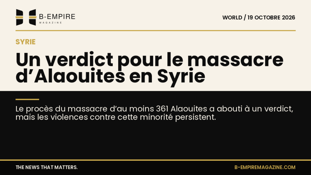 Visuel en split avec moitié fond papier et moitié fond noir, titre à cheval parlant du verdict du massacre d’Alaouites en Syrie.